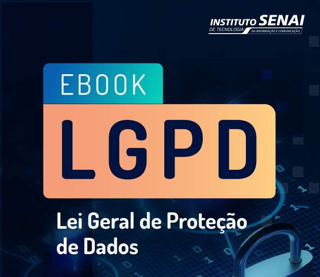 Imagem sobre Entenda o que  a LGPD e como reduzir os riscos para a sua organizao